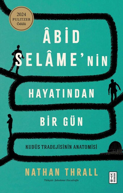 KETEBE - Âbid Selâme’nin Hayatından Bir Gün