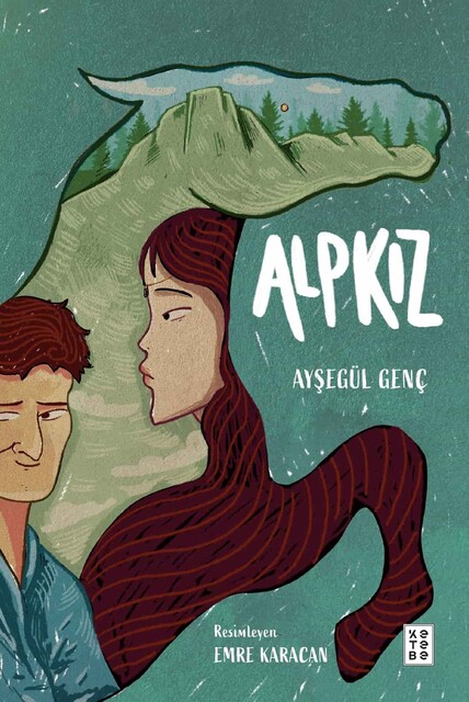 KETEBE GENÇ - Alpkız