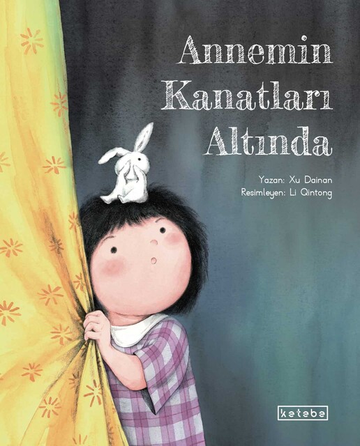 KETEBE ÇOCUK - Annemin Kanatları Altında