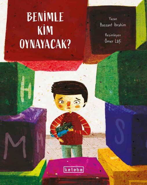 KETEBE ÇOCUK - Benimle Kim Oynayacak?