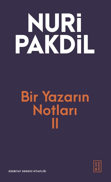 KETEBE - Bir Yazarın Notları 2