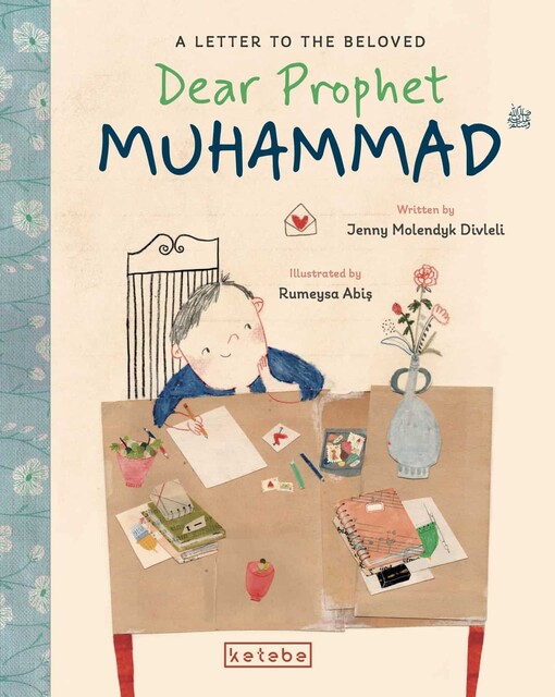 KETEBE ÇOCUK - Dear Prophet Muhammad (İngilizce)