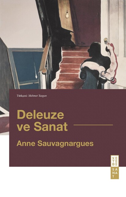 KETEBE - Deleuze ve Sanat