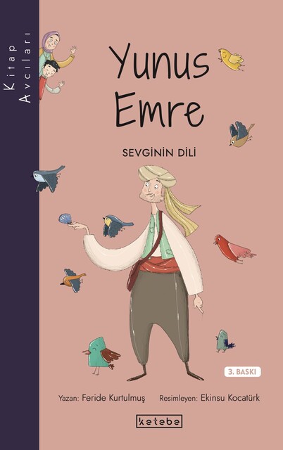 KETEBE ÇOCUK - Kitap Avcıları - Yunus Emre