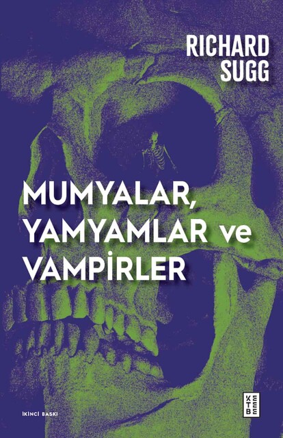 KETEBE - Mumyalar, Yamyamlar ve Vampirler 