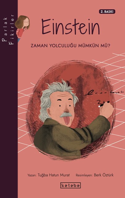 KETEBE ÇOCUK - Parlak Fikirler - Einstein