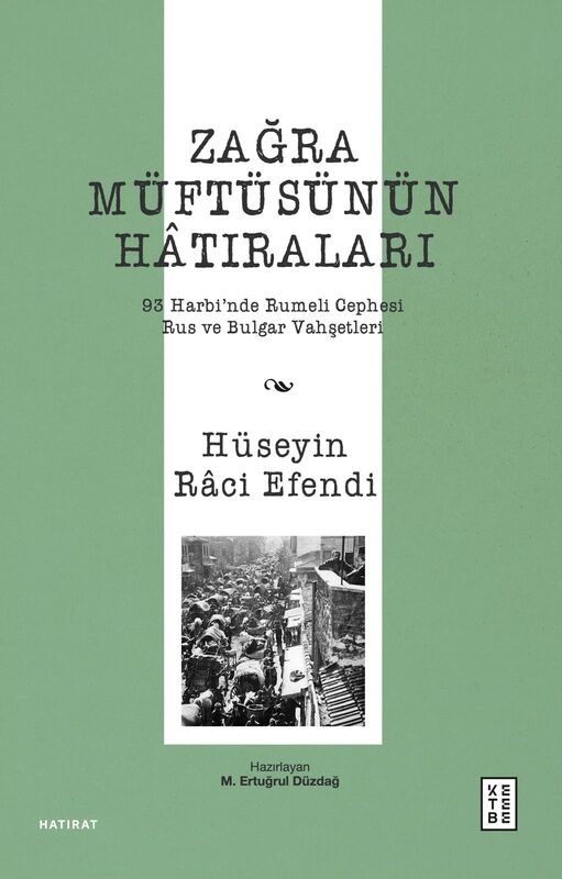 Zağra Müftüsünün Hâtıraları